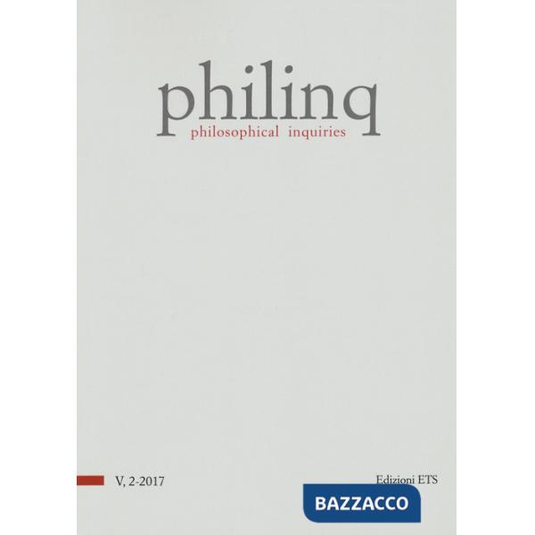Philinq. Philosophical inquiries (2017). Vol. 2