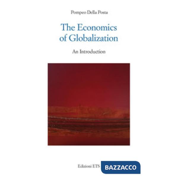 Economics of globalization. An introduction (The)
