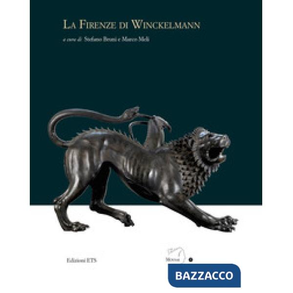 Firenze di Winckelmann (La)