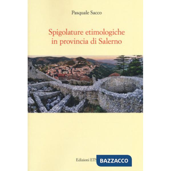 Spigolature etimologiche in provincia di Salerno