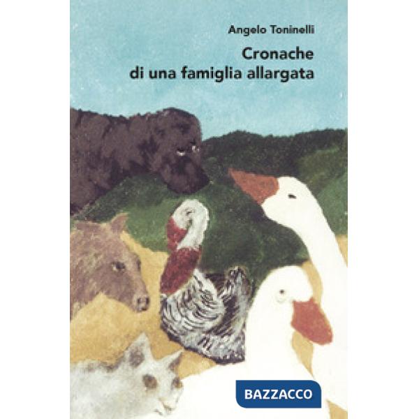 Cronache di una famiglia allargata