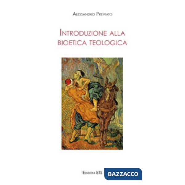 Introduzione alla bioetica teologica