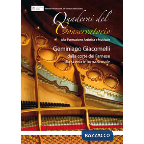 Geminiano Giacomelli: dalla corte dei Farnese alla scena internazionale. Atti della giornata di studi (Piacenza, 20 maggio 2016)