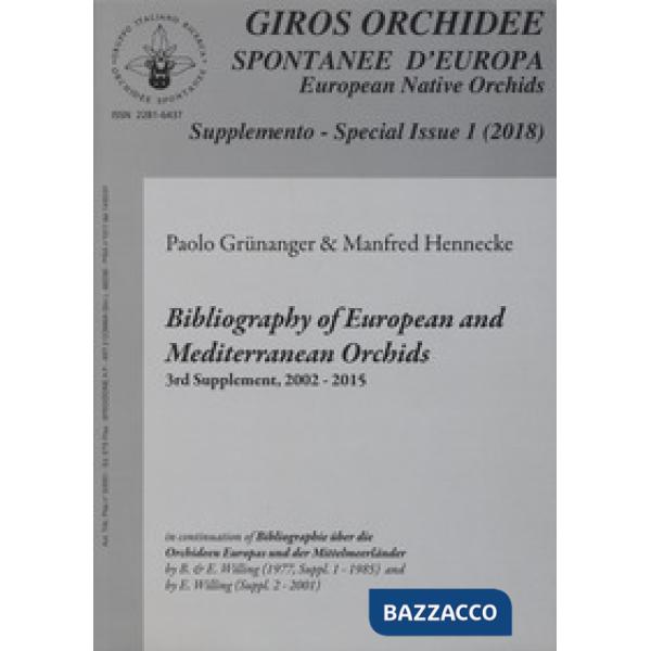 Giros. Orchidee spontanee d'Europa. Supplemento (2018). Vol. 1: Bibliography of european and mediterranean orchids 3rd supplemen