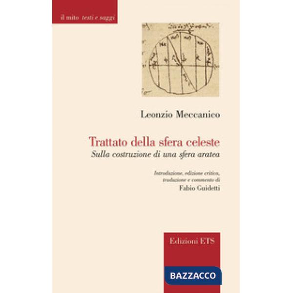 Trattato della sfera celeste. Sulla costruzione di una sfera aratea