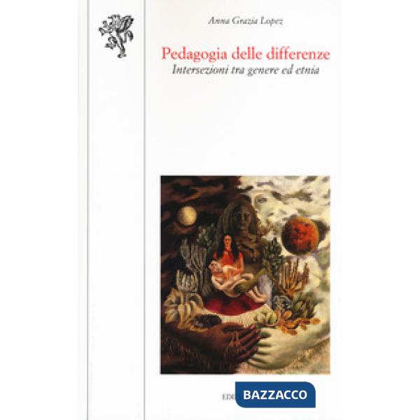 Pedagogia delle differenze. Intersezioni tra genere ed etnia