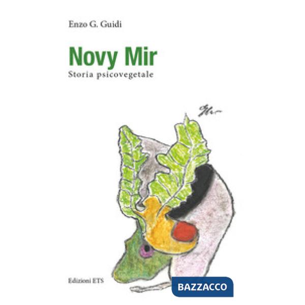 Novy Mir. Storia psicovegetale