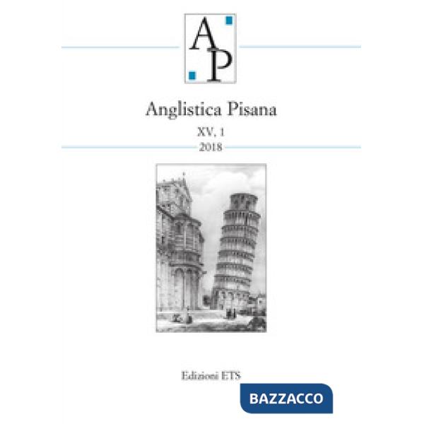 Anglistica pisana (2018). Vol. 1