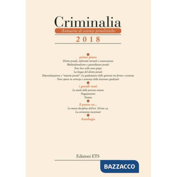 Criminalia. Annuario di scienze penalistiche (2018)