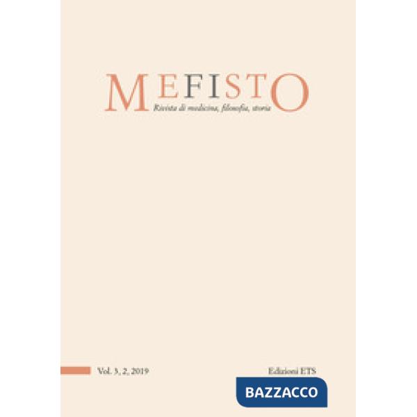 Mefisto. Rivista di medicina, filosofia, storia (2019). Vol. 3/2: Museo, memorie e narrazioni per la salute mentale