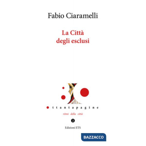 Città degli esclusi (La)