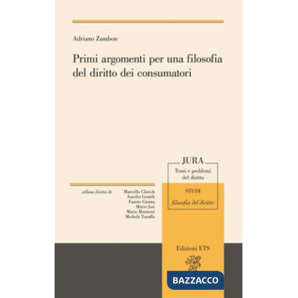 Primi argomenti per una filosofia del diritto dei consumatori