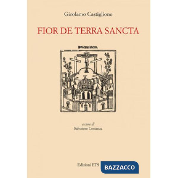 Fior de Terra Sancta