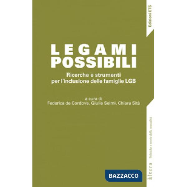 Legami possibili. Ricerche e strumenti per l'inclusione delle famiglie LGB