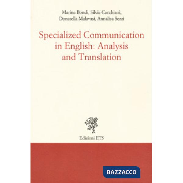 Specialized communication in english: analysis and translation