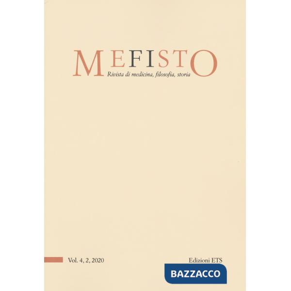 Mefisto. Rivista di medicina, filosofia, storia (2020). Vol. 4-2