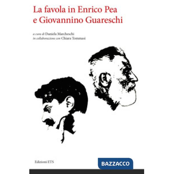Favola in Enrico Pea e Giovannino Guareschi (La)