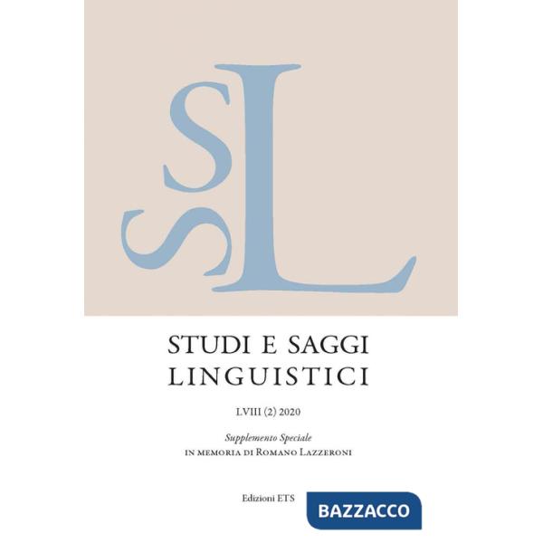 Studi e saggi linguistici. Supplemento speciale in memoria di Romano Lazzeroni (2020). Vol. 2