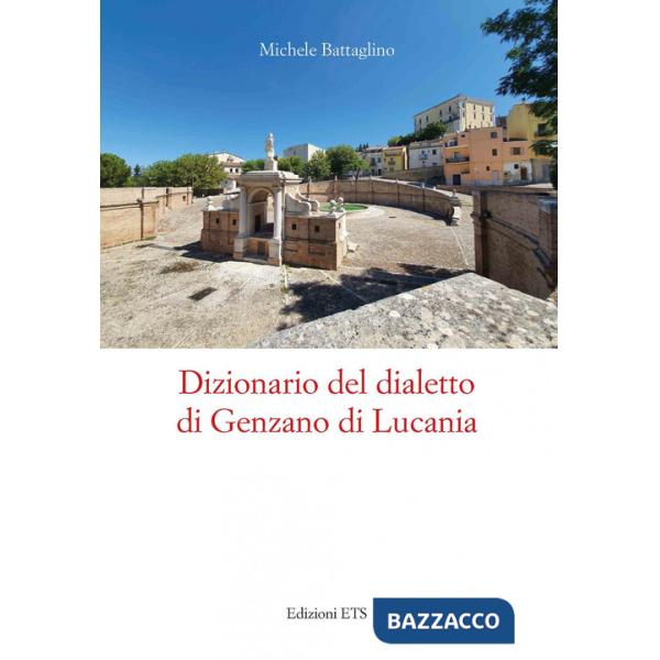 Dizionario del dialetto di Genzano di Lucania