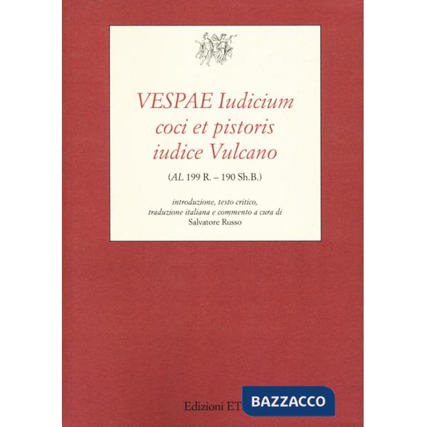 Vespae iudicium coci et pistoris iudice Vulcano (AL 199 R. - 190 Sh.B.)
