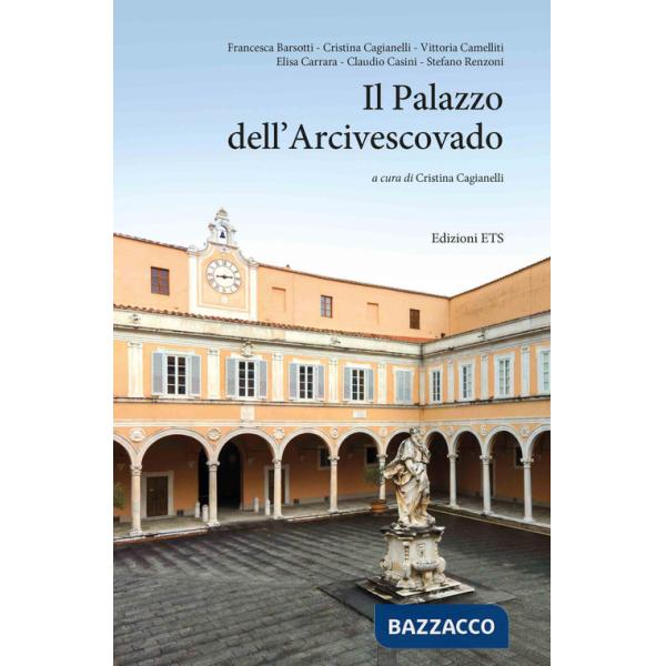 Palazzo dell'Arcivescovado (Il)