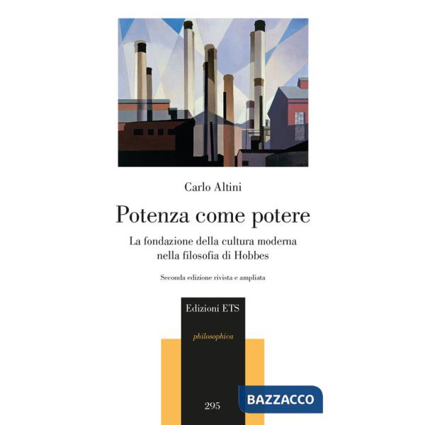 Potenza come potere. La fondazione della cultura moderna nella filosofia di Hobbes