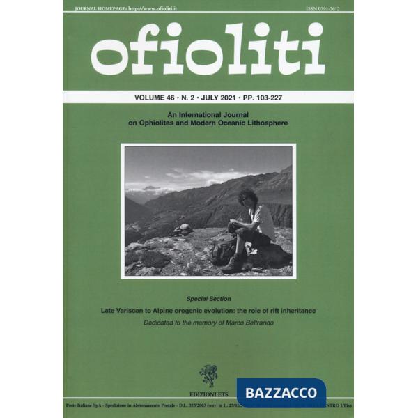 Ofioliti. An international journal on ophiolites and modern oceanic lithosphere (2021). Vol. 46/2