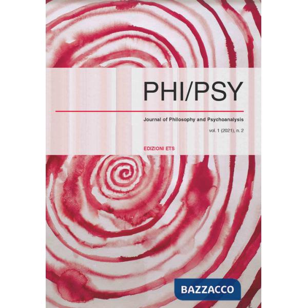 Phi-psy. Rivista di filosofia e psicoanalisi (2021). Vol. 2