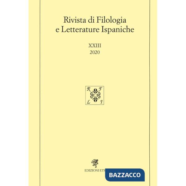 Rivista di filologia e letterature ispaniche (2020). Ediz. bilingue. Vol. 23