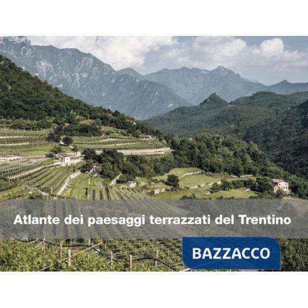 Atlante dei paesaggi terrazzati del Trentino