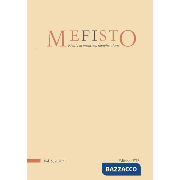 Mefisto. Rivista di medicina, filosofia, storia (2021). Vol. 5/2