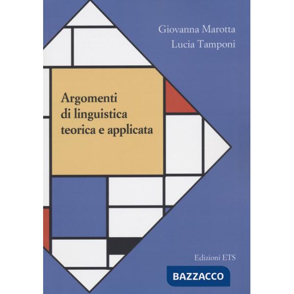 Argomenti di linguistica teorica e applicata