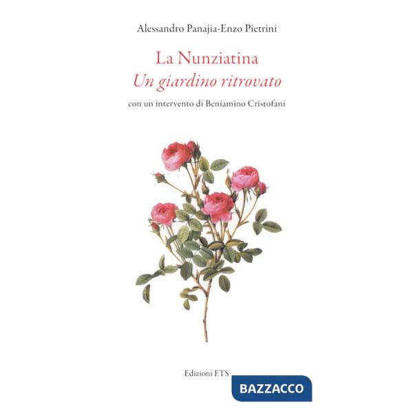 Nunziatina. Un giardino ritrovato (La)