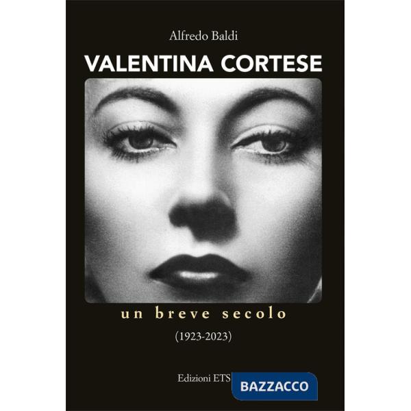Valentina Cortese. Un breve secolo (1923-2023)