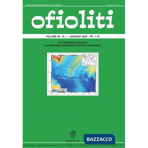 Ofioliti. An international journal on ophiolites and modern oceanic lithosphere (2023). Vol. 48/1