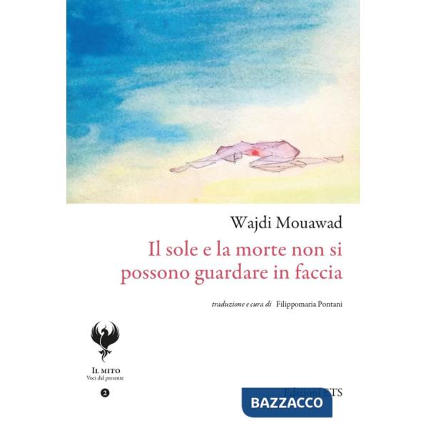 Sole e la morte non si possono guardare in faccia (Il)
