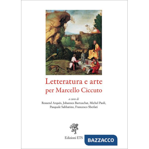 Letteratura e arte per Marcello Ciccuto