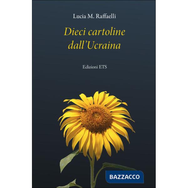 Dieci cartoline dall'Ucraina