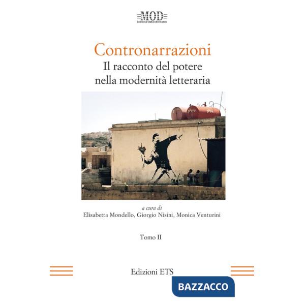 Contronarrazioni. Il racconto del potere nella modernità letteraria. Vol. 2