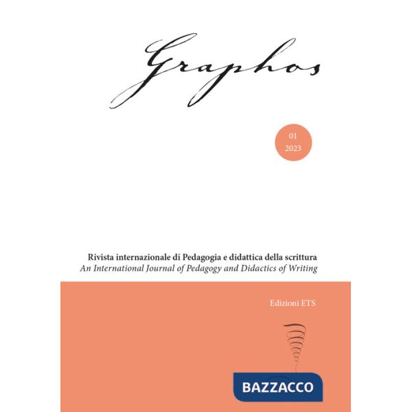 Graphos. Rivista internazionale di pedagogia e didattica della scrittura (2023). Vol. 1