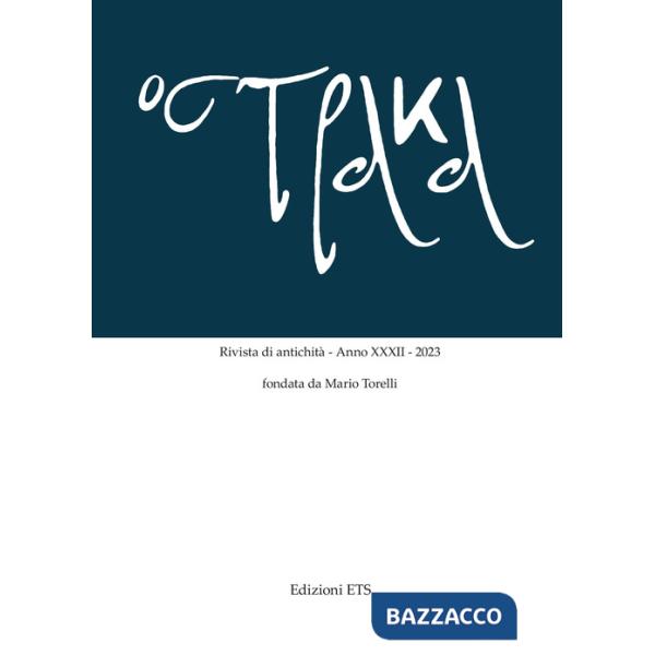 Ostraka. Rivista di antichità (2023). Vol. 32