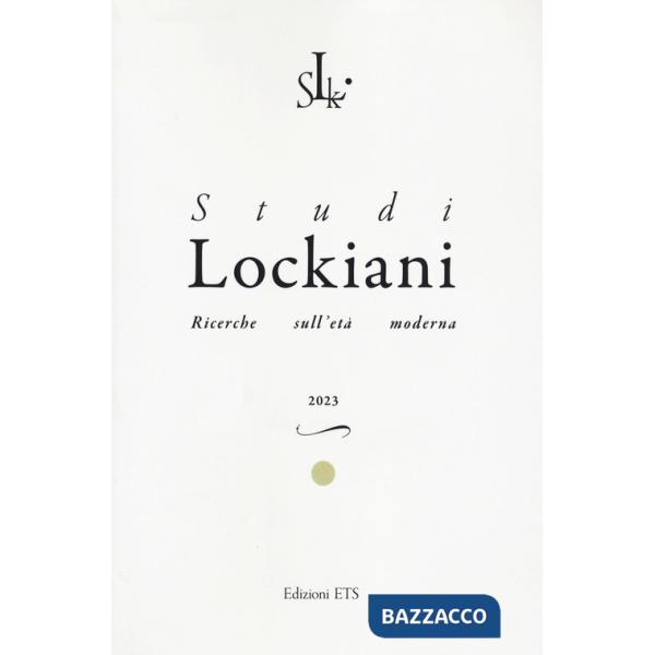 Studi lockiani. Ricerche sull'età moderna (2023). Vol. 4: John Locke and Early Modern Medicine