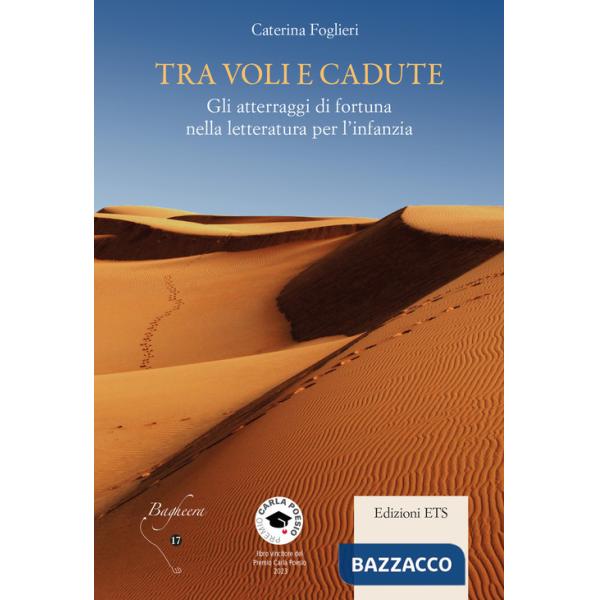 Tra voli e cadute. Gli atterraggi di fortuna nella letteratura per l'infanzia