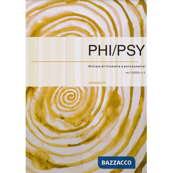 Phi-psy. Rivista di filosofia e psicanalisi (2023). Vol. 3