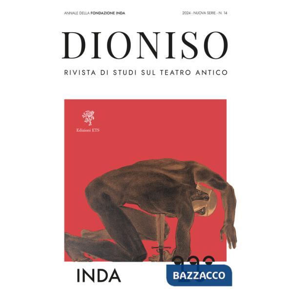 Dioniso. Rivista di studi sul teatro antico (2024). Vol. 14