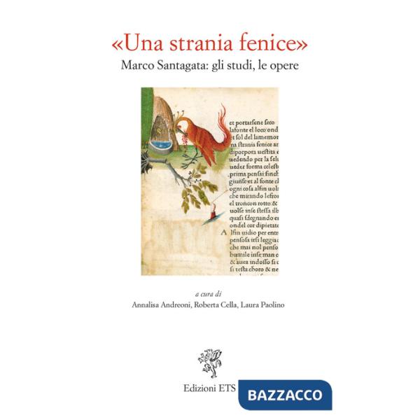 «Una strania fenice». Marco Santagata: gli studi, le opere