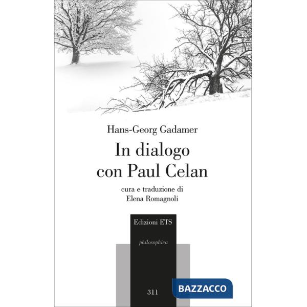 In dialogo con Paul Celan