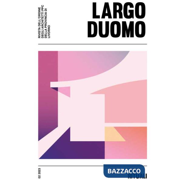LD. Largo duomo (2023). Vol. 2