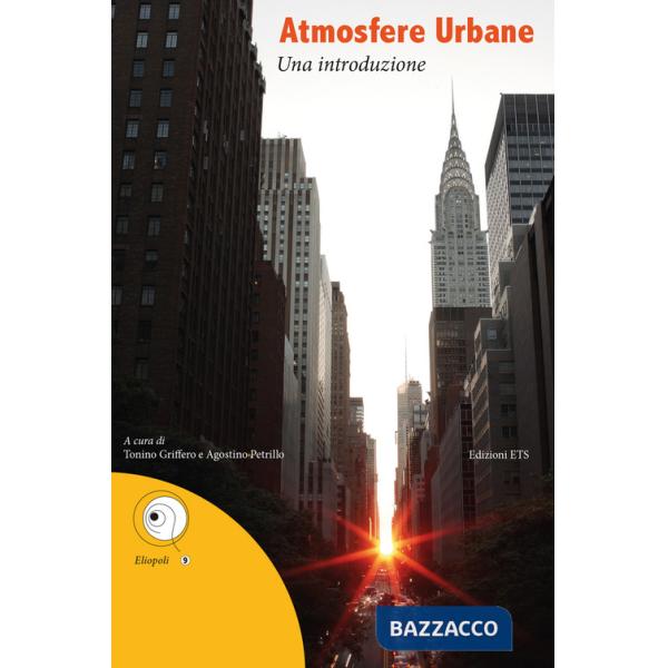 Atmosfere urbane. Una introduzione