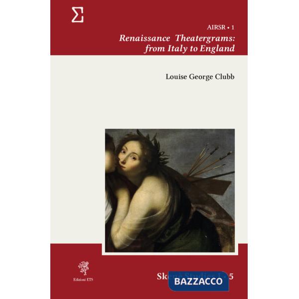 Renaissance theatergrams: from Italy to England
